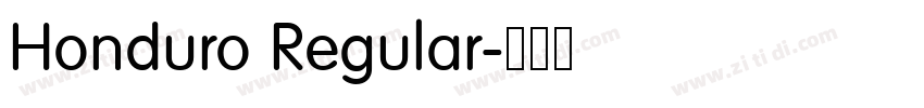 Honduro Regular字体转换 Honduro Regular字体转换